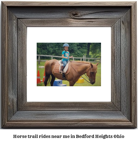 horse trail rides near me in Bedford Heights, Ohio